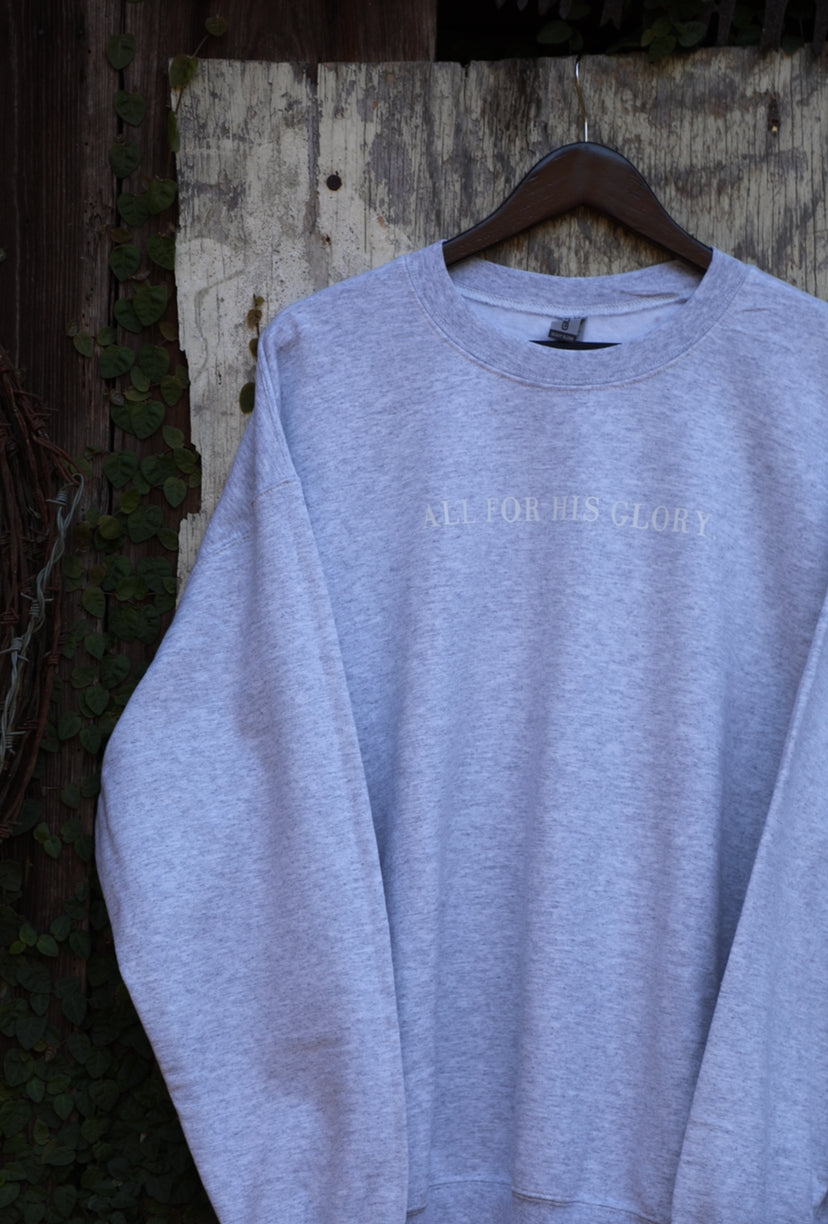 All for His Glory Sweatshirt