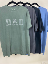 Load image into Gallery viewer, Dad shirt
