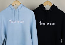 Load image into Gallery viewer, “Trust in God” Hoodie
