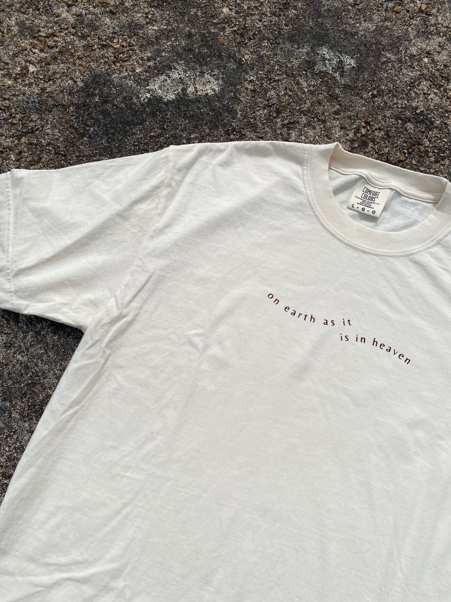 On Earth as it is in Heaven Tee