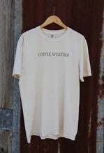 Load image into Gallery viewer, Coffee Weather Tee
