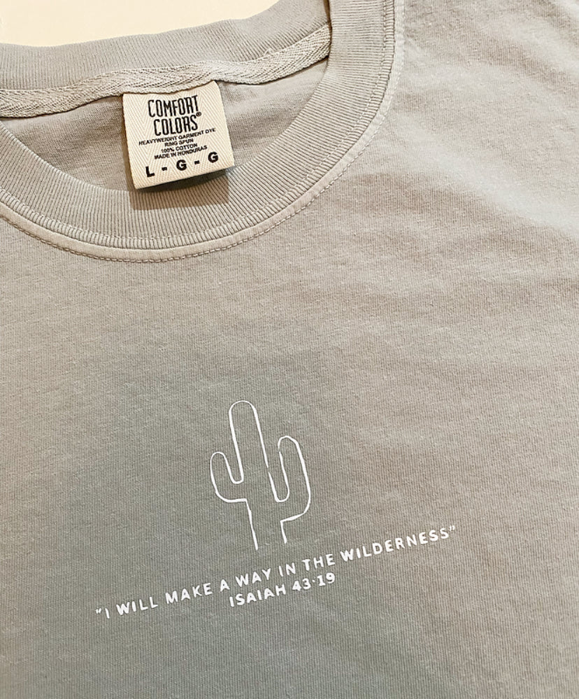 “A Way in the Wilderness” T-shirt