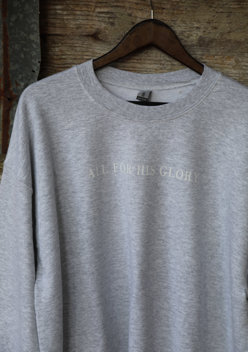 All for His Glory Sweatshirt